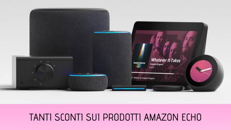 Al momento stai visualizzando Amazon Echo, Echo Dot, Show e Flex con sconti fino al 50%