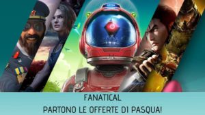 Scopri di più sull'articolo Fanatical: tanti giochi in offerta con le promozioni di Pasqua
