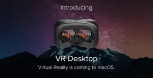 Scopri di più sull'articolo Realtà Virtuale su Mac: Steam non supporterà più macOS