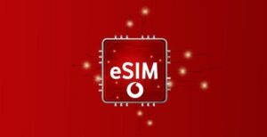 Scopri di più sull'articolo Vodafone, arrivano le eSIM. Cosa sono, quanto costano, come funzionano e come si attivano